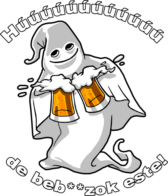 Szellem 2 korsó sörrel - ˝Húúú de beb**zok˝ - fehér