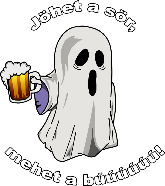 Szellem 1 korsó sörrel - ˝Jöhet a sör, mehet a búúú˝ - fehér